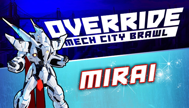 Override: Mech City Brawl - Mirai DLC