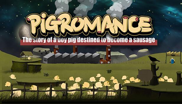 PIGROMANCE