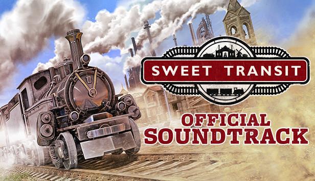 Sweet Transit Official Soundtrack