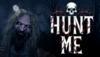 Hunt Me