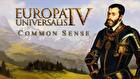 Expansion - Europa Universalis IV: Common Sense