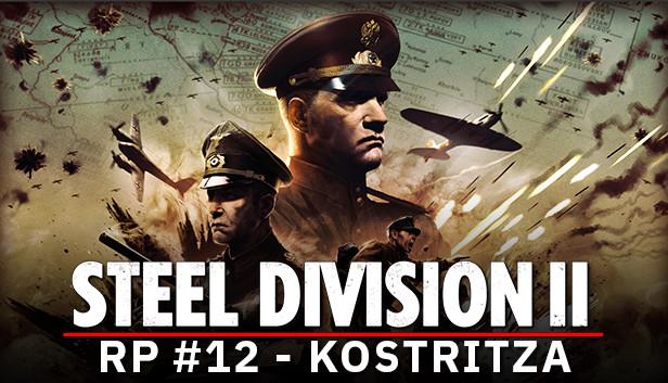 Steel Division 2 - Reinforcement Pack #12 - Kostritza