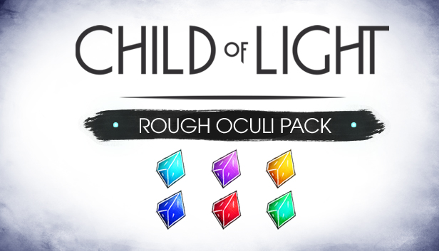 Child of Light: Rough Oculi Pack