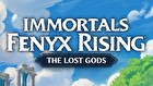 Immortals Fenyx Rising - DLC 3: The Lost Gods