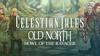 Celestian Tales: Old North - Howl of the Ravager