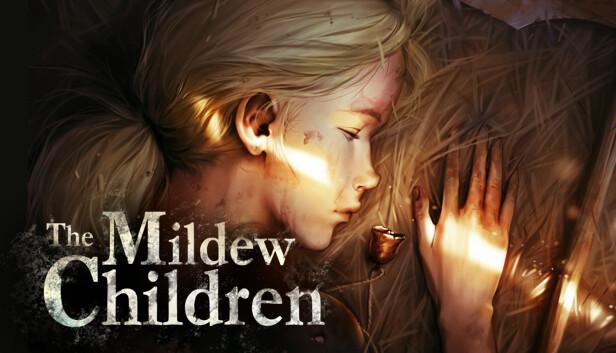 The Mildew Children