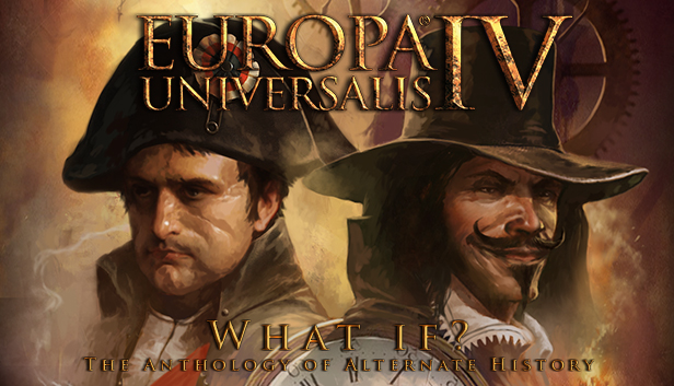 Europa Universalis IV: Anthology of Alternate History