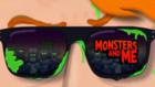 Monsters and Me