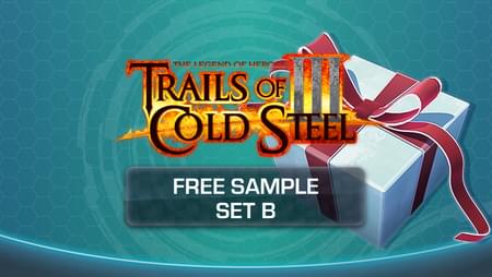 The Legend of Heroes: Trails of Cold Steel III - Free Sample Set B