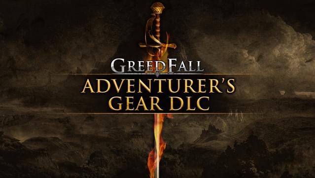 GreedFall - Adventurer’s Gear DLC