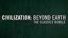 Sid Meier's Civilization: Beyond Earth Classics Bundle
