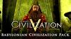 Civilization V - Babylon (Nebuchadnezzar II)