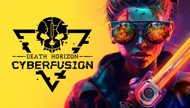 Death Horizon: Cyberfusion