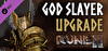 RUNE II: God Slayer Upgrade