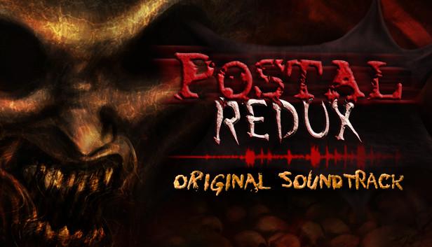 POSTAL Redux - Official Soundtrack