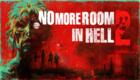 No More Room in Hell 2