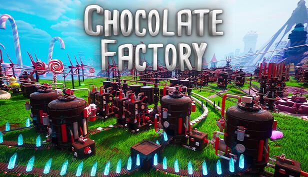 Chocolate Factory