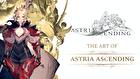 Astria Ascending - The Art Of Astria Ascending