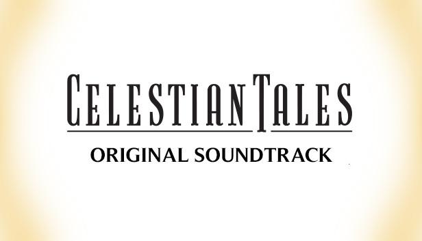 Celestian Tales: Old North - Original Soundtrack