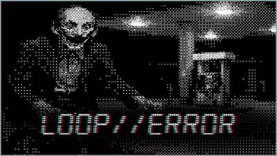 Loop//Error