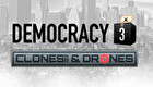Democracy 3: Clones and Drones