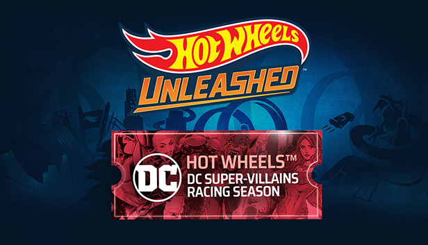 HOT WHEELS - DC Super-Villains Racing Season