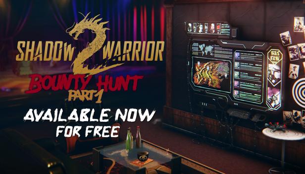 Shadow Warrior 2: Bounty Hunt DLC Part 1
