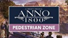 Anno 1800: Pedestrian Zone Pack