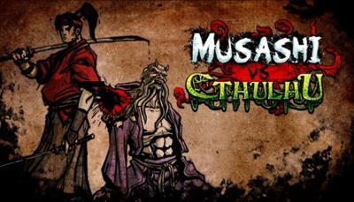 Musashi vs Cthulhu