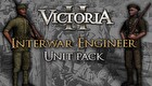 Victoria II: Interwar Engineer Unit