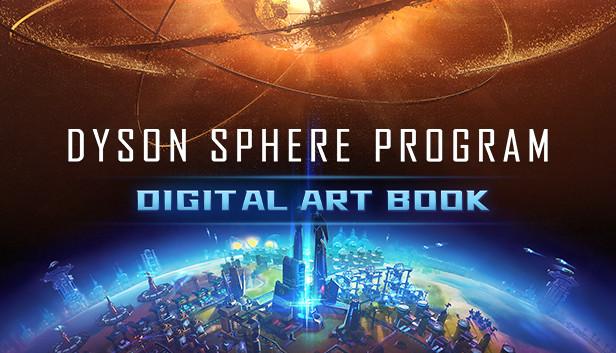 Dyson Sphere Program - Digital Art Book