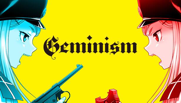 Geminism