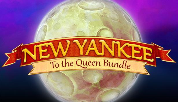 New Yankee – To the Queen!