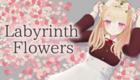 Labyrinth Flowers