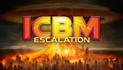 ICBM: Escalation