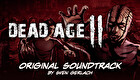 Dead Age 2 Original Soundtrack