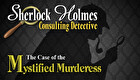 Sherlock Holmes Consulting Detective: The Case of the Mystified Murderess