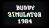 Buddy Simulator 1984 Friendship Bundle