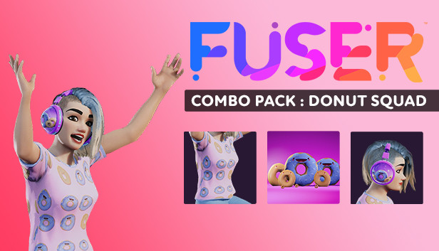 FUSER - Combo Pack: Donut Squad
