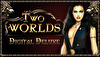Two Worlds Digital Deluxe Content