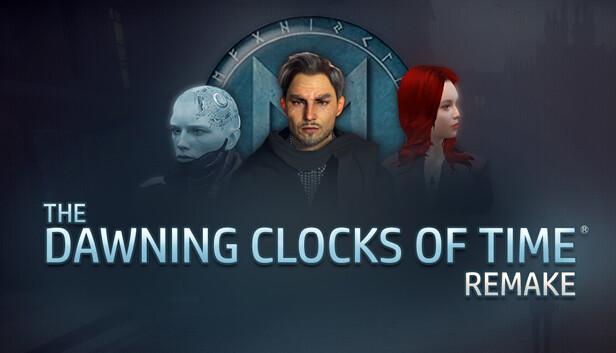 The Dawning Clocks of Time Remake