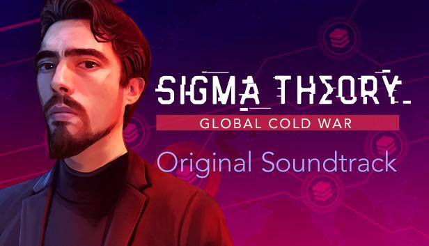 Sigma Theory: Global Cold War - Original Soundtrack
