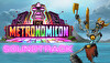 The Metronomicon - The Soundtrack!