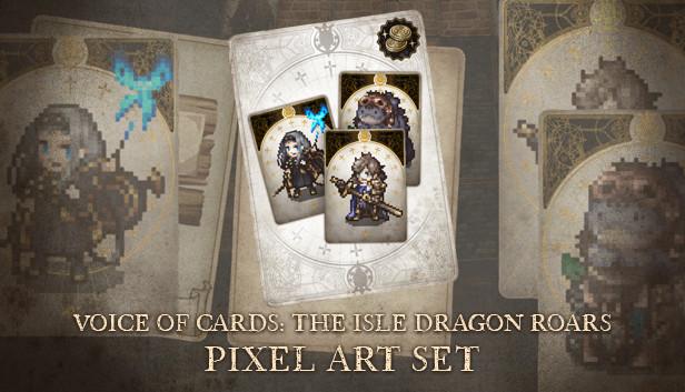 Voice of Cards: The Isle Dragon Roars Pixel Art Set