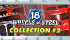 18 Wheels of Steel Collection #2