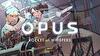 OPUS: Rocket of Whispers - Deluxe Edition