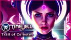 Timewell: Trail of Celestes
