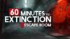 60 Minutes to Extinction: Escape Room