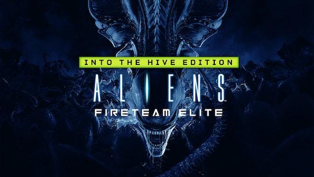 Aliens: Fireteam Elite - Into the Hive Edition