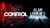 Control Ultimate Edition + Alan Wake Franchise Bundle